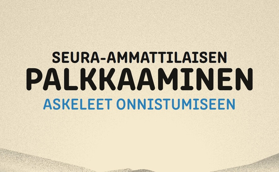 Seura-ammattilaisen palkkaaminen? – Suunnittele huolella tie onnistumiseen ja vältä harha-askeleet!