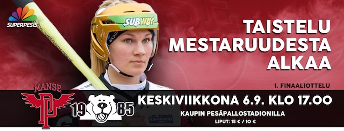 Manse PP ja Pesäkarhut tuovat uutta väriä naisten Superpesiksen loppuotteluun