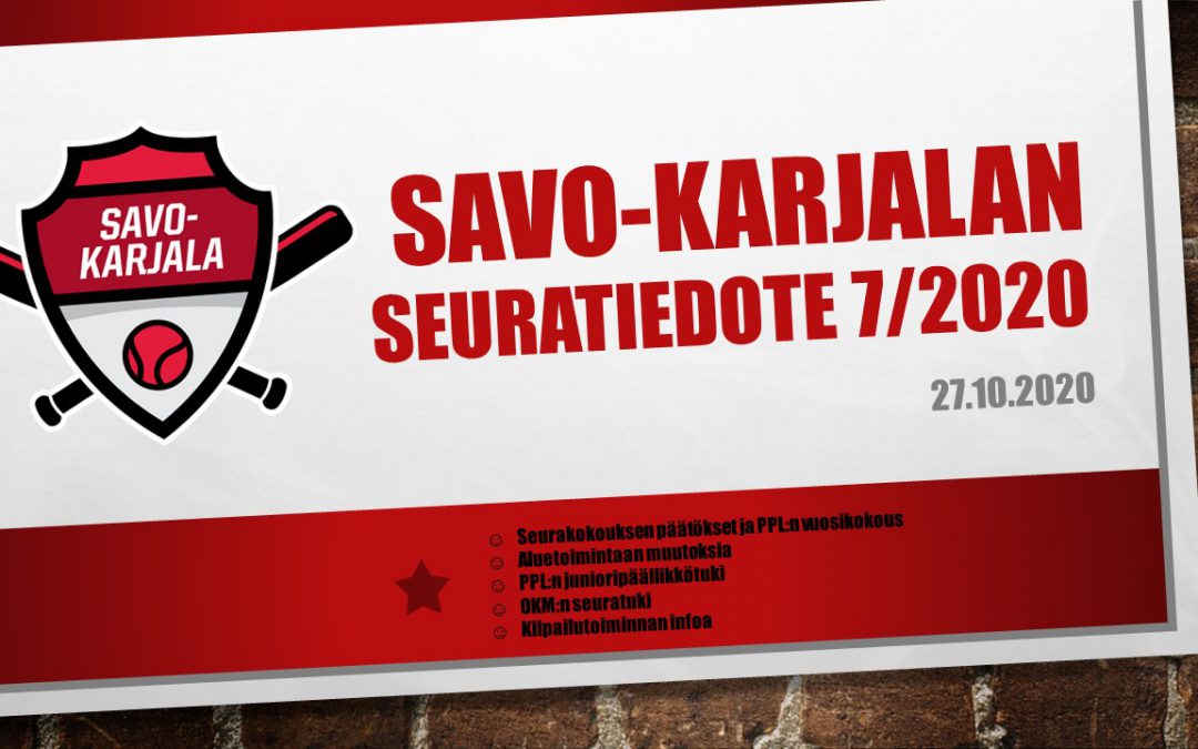 Savo-Karjalan seuratiedote 7/2020