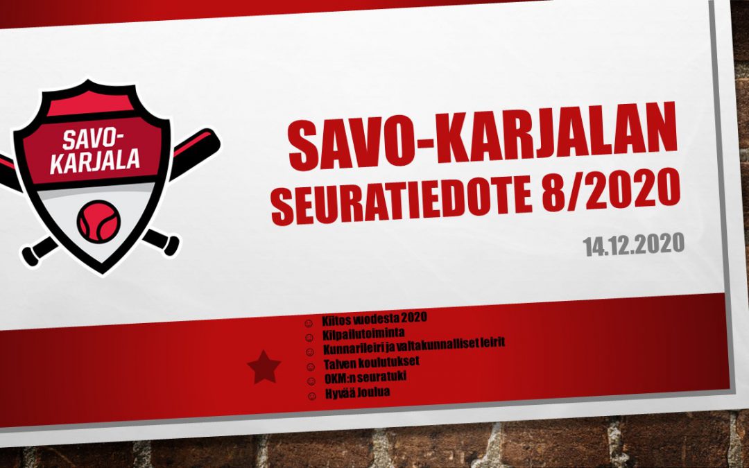 Savo-Karjalan seuratiedote 8/2020
