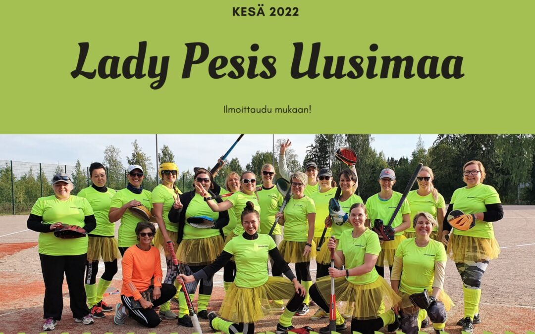 Uudenmaan LadyPesis kesällä 2022