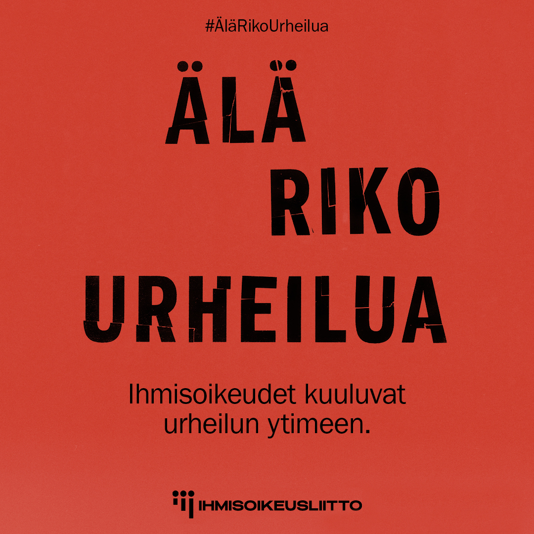 Älä riko urheilua
