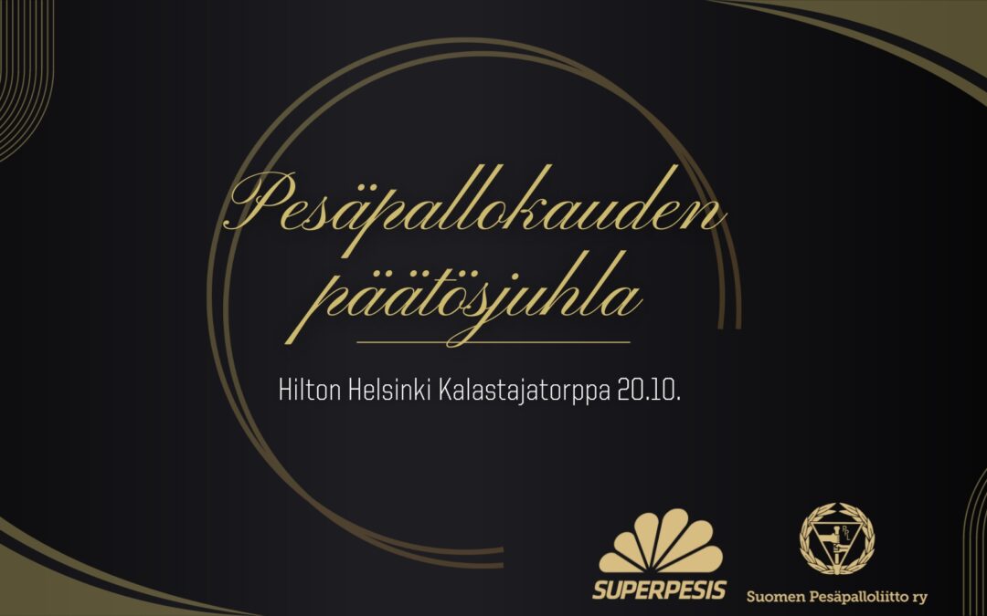 Pesäpallokauden päätösjuhla Kalastajatorpassa 20.10. – tarkempi ohjelma julkaistu, liput myynnissä!